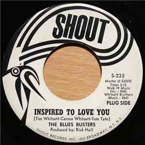The Blues Busters - Inspired To Love You / I Can't Stop