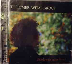 The Omer Avital Group - Think With Your Heart