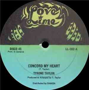 Tyrone Taylor / V. Kelly - Concord My Heart / Stealing Love