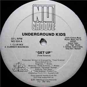 Underground Kids - Get Up