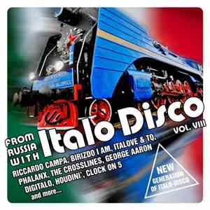 Various - From Russia With Italo Disco Vol. VIII