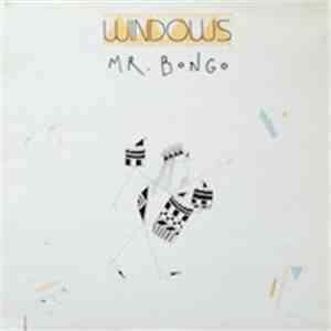 Windows  - Mr. Bongo