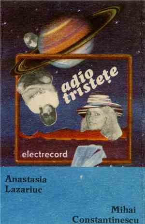 Anastasia Lazariuc și Mihai Constantinescu - Adio Tristețe