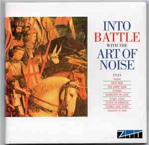 Art Of Noise - Into Battle With The Art Of Noise