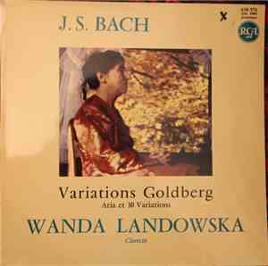 Bach / Wanda Landowska - J.S. Bach Variations Goldberg Aria et 30 Variation ...
