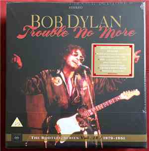 Bob Dylan - Trouble No More (1979-1981)