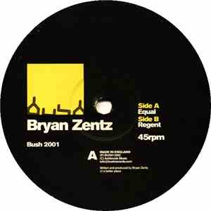 Bryan Zentz - Equal / Regent