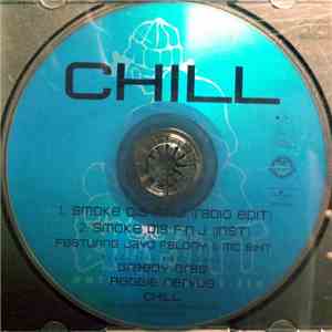 Chill - Smoke Dis F-N-J