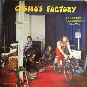 Creedence Clearwater Revival - Cosmo's Factory