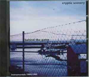 Cryptic Scenery - Behind The Gates