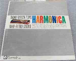 Danny Welton - Danny Welton Plays Harmonica In Hi-Fi Tru-Sound