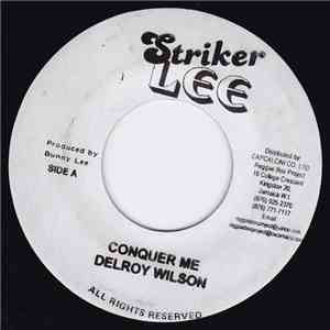 Delroy Wilson - Conquer Me