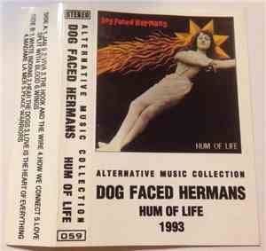 Dog Faced Hermans - Hum Of Life