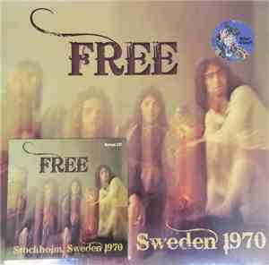 Free - Stockholm, Sweden 1970