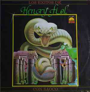 Henry Fiol - Los Éxitos de Henry Fiol Con Saoco