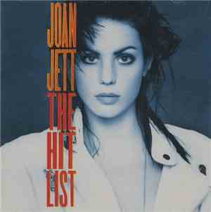 Joan Jett - The Hit List