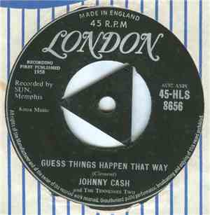 Johnny Cash And The Tennessee Two - Guess Things Happen That Way