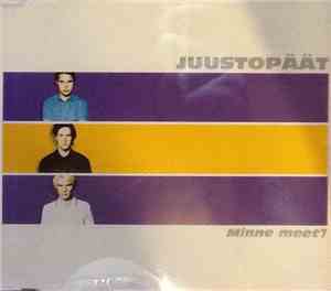 Juustopäät - Minne Meet?