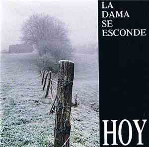 La Dama Se Esconde - Hoy