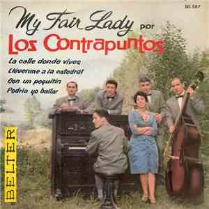 Los Contrapuntos - My Fair Lady