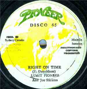Luddy Pioneer And Joe Slickers / Ranking Charis - Right On Time / Caught He ...
