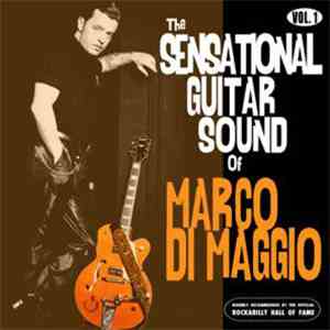 Marco Di Maggio - The Sensational Guitar Sound of Marco Di Maggio VoL.1