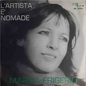 Marisa Frigerio - L'Artista È Nomade