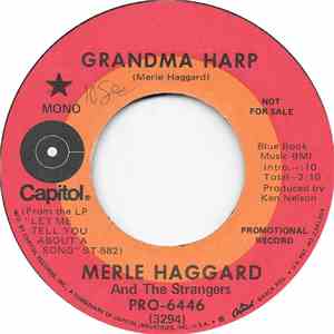 Merle Haggard And The Strangers - Grandma Harp / Turnin' Off A Memory