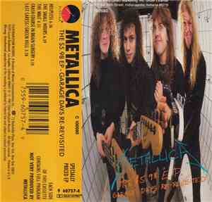 Metallica - The $5.98 EP - Garage Days Re-Revisited