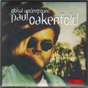Paul Oakenfold - Global Underground: Live In Oslo