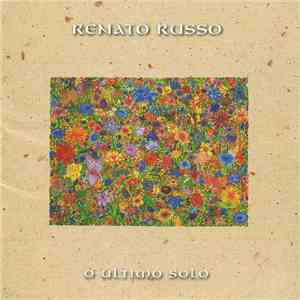 Renato Russo - O Último Solo