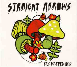 Straight Arrows - It's Happening