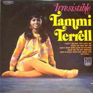 Tammi Terrell - Irresistible Tammi Terrell