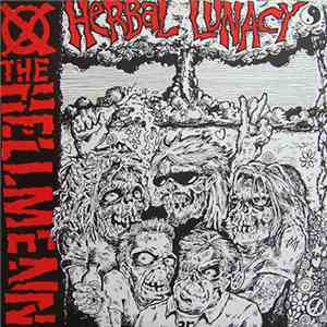 The Hellmenn - Herbal Lunacy
