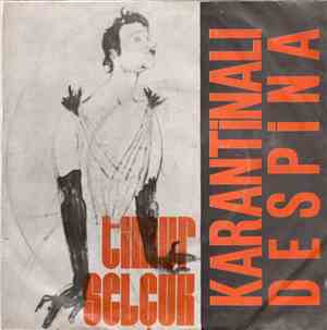 Timur Selçuk - Hürriyete Doğru / Karantinali Despina