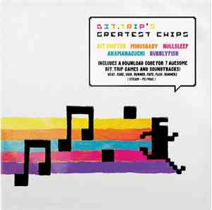 Various - BIT.TRIP's Greatest Chips