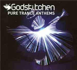 Various - Godskitchen Pure Trance Anthems
