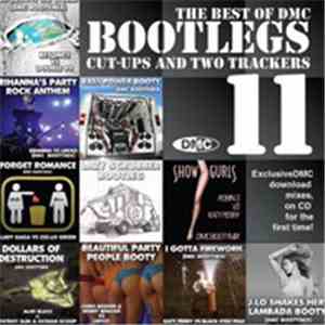 Various - The Best Of DMC - Bootlegs, Cut-Up's & Two Trackers Vol. 11