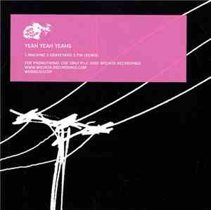 Yeah Yeah Yeahs - Machine