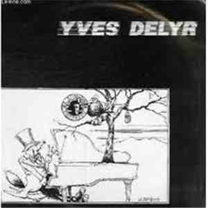 Yves Delyr - Yves Delyr