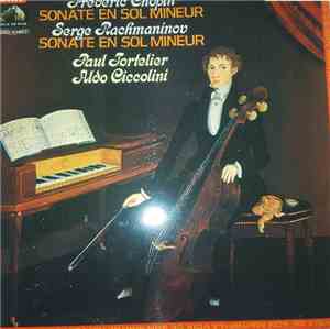 Aldo Ciccolini, Paul Tortelier, Frédéric Chopin, Sergei Vasilyevich Rachman ...