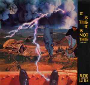 Audio Letter - It Is This It Is Not This (Neti-Neti)