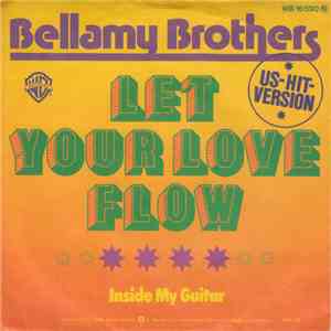 Bellamy Brothers - Let Your Love Flow