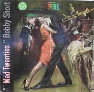 Bobby Short - The Mad Twenties