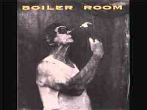 Boiler Room - Boiler Room