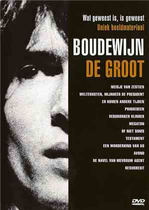 Boudewijn De Groot - Wat Geweest Is, Is Geweest - Uniek Materiaal