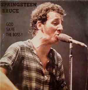 Bruce Springsteen - God Save The Boss !