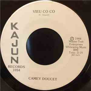 Camey Doucet - Vieu Co Co / Mom, I'm Still Your Little Boy
