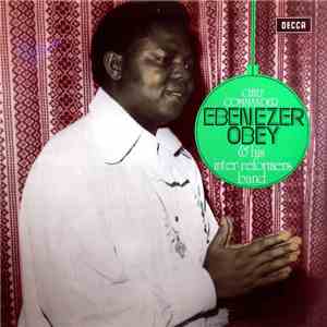 Chief Commander Ebenezer Obey & His Inter-Reformers Band - Chief Commander  ...