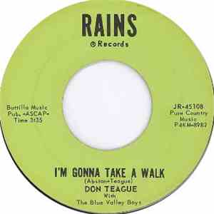 Don Teague - I'm Gonna Take A Walk / Oh How Bad I Feel